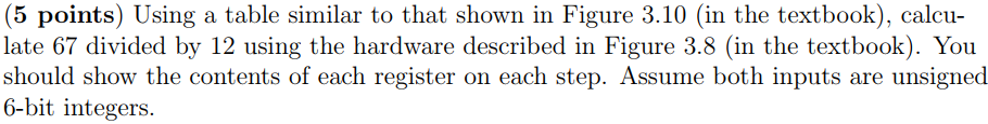 Solved (5 points) Using a table similar to that shown in | Chegg.com