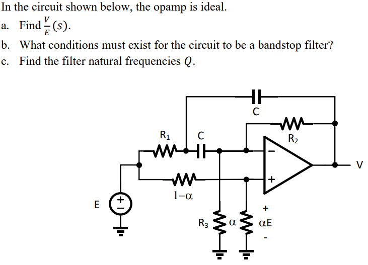 In The Circuit Shown Below, The Opamp Is Ideal. A. | Chegg.com