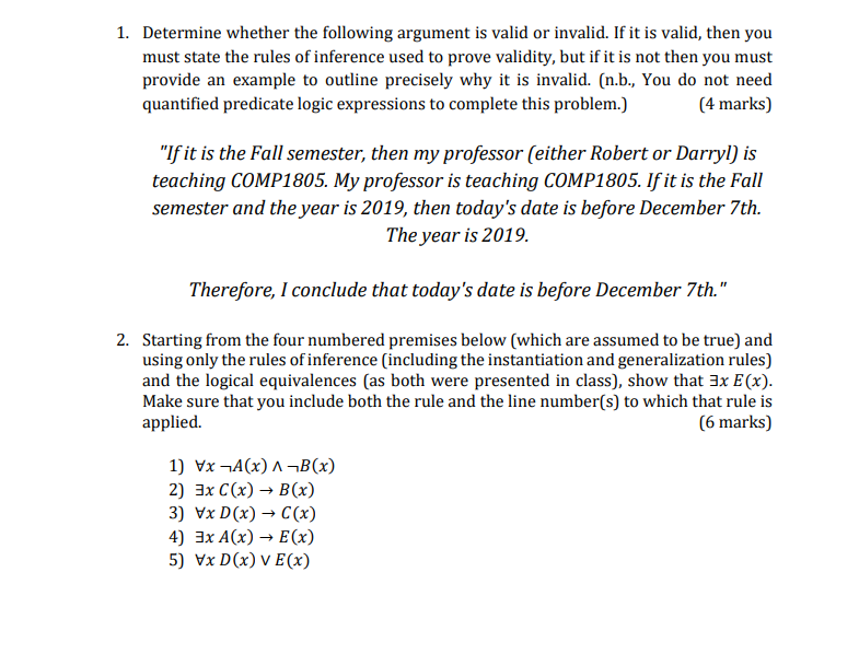 Solved Determine Whether The Following Argument Is Valid Chegg Com