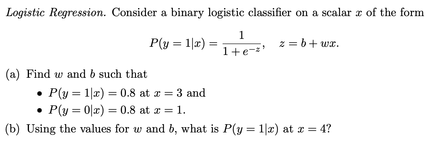 Solved Logistic Regression. Consider A Binary Logistic | Chegg.com