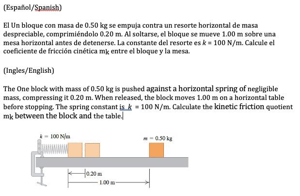 Solved (Español/Spanish) El Un Bloque Con Masa De 0.50 Kg Se | Chegg.com