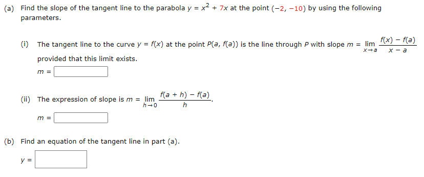 Solved (a) Find the slope of the tangent line to the | Chegg.com