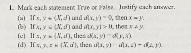 Solved 1. Mark Each Statement True Or False. Justify Each | Chegg.com