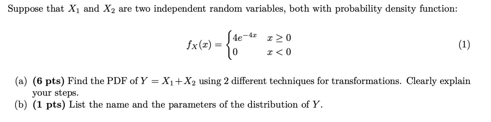 Solved Suppose that X1 and X2 are two independent random | Chegg.com