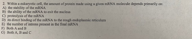 Solved: 2. Within A Eukaryotic Cell, The Amount Of Protein ... Solved: 2. Within A Eukaryotic Cell, The Amount Of Protein ...