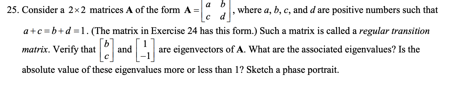 Solved x(t+1)= 0.5 0.75]" 27. a. Based on your answer to | Chegg.com