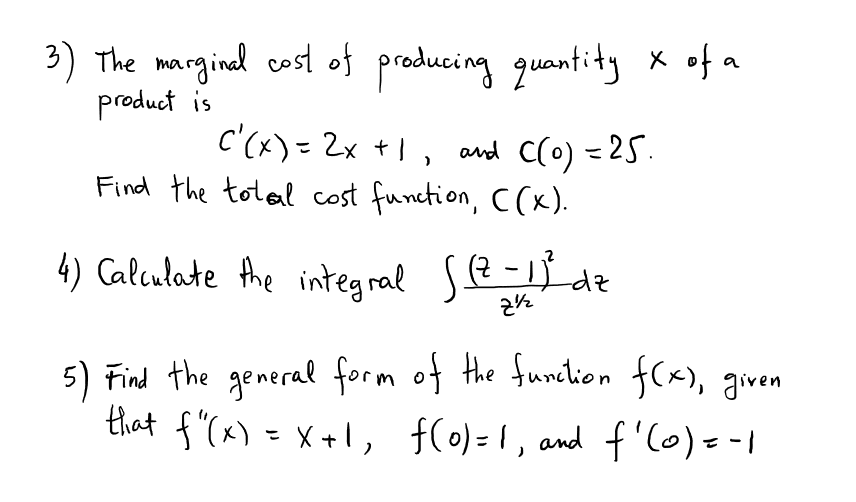 Solved 3) The marginal cost of producing quantity x of a | Chegg.com