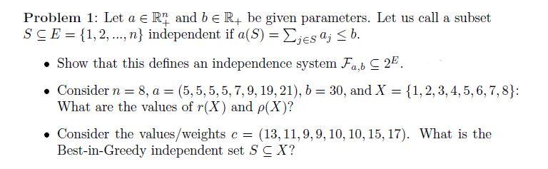 Problem 1 Let A E Rand Be R Be Given Parameters Chegg Com