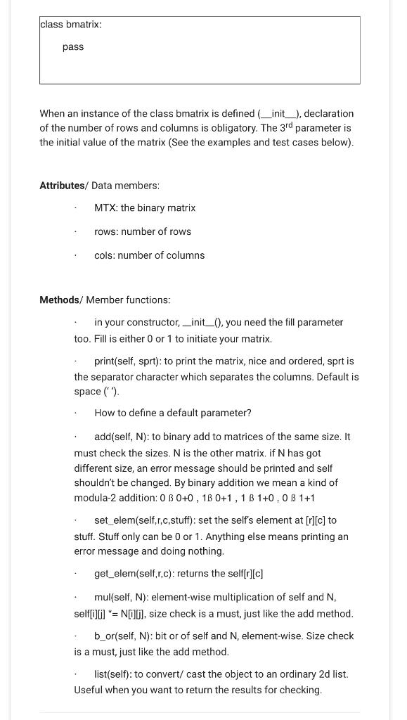 Solved 2d Binary Matrices Class (OOP) We are going to | Chegg.com