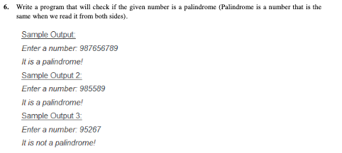 Solved 6. Write a program that will check if the given | Chegg.com