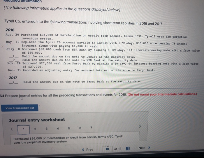 Solved Tyrell Co. entered into the following transactions
