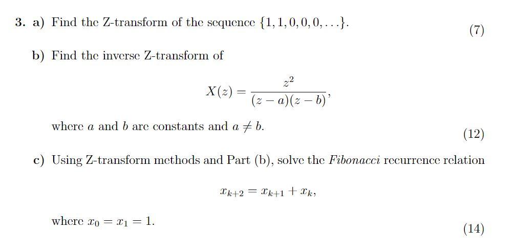 Solved 3 A Find The Z Transform Of The Sequence