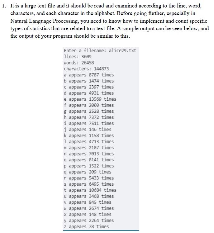 Solved 1. It is a large text file and it should be read and | Chegg.com