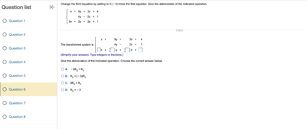 Solved Question list ∣← Change the third equation by adding | Chegg.com