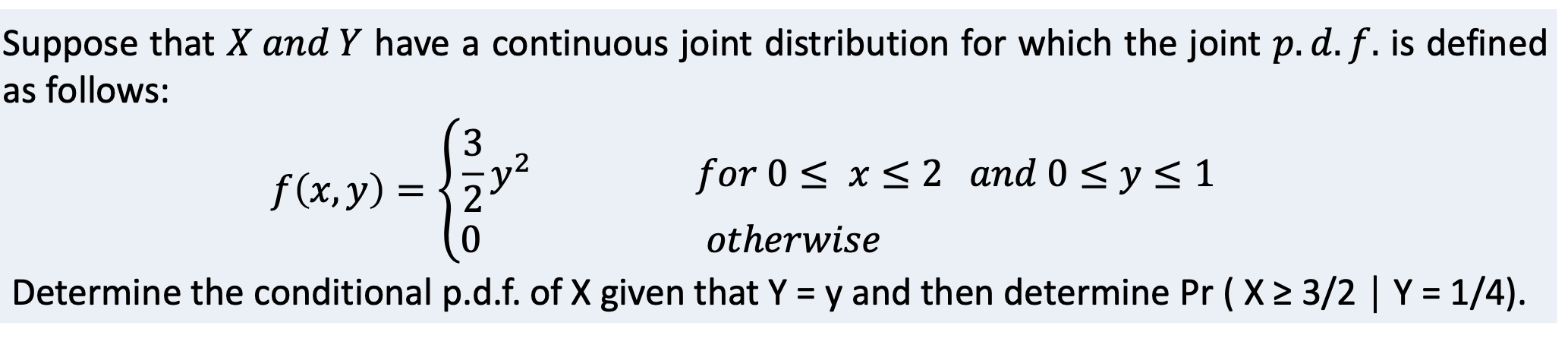 Solved Suppose that x ﻿and Y ﻿have a continuous joint | Chegg.com