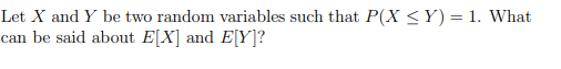 Solved Let X and Y be two random variables such that P(X | Chegg.com