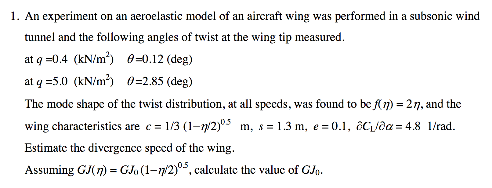 1. An experiment on an aeroelastic model of an | Chegg.com