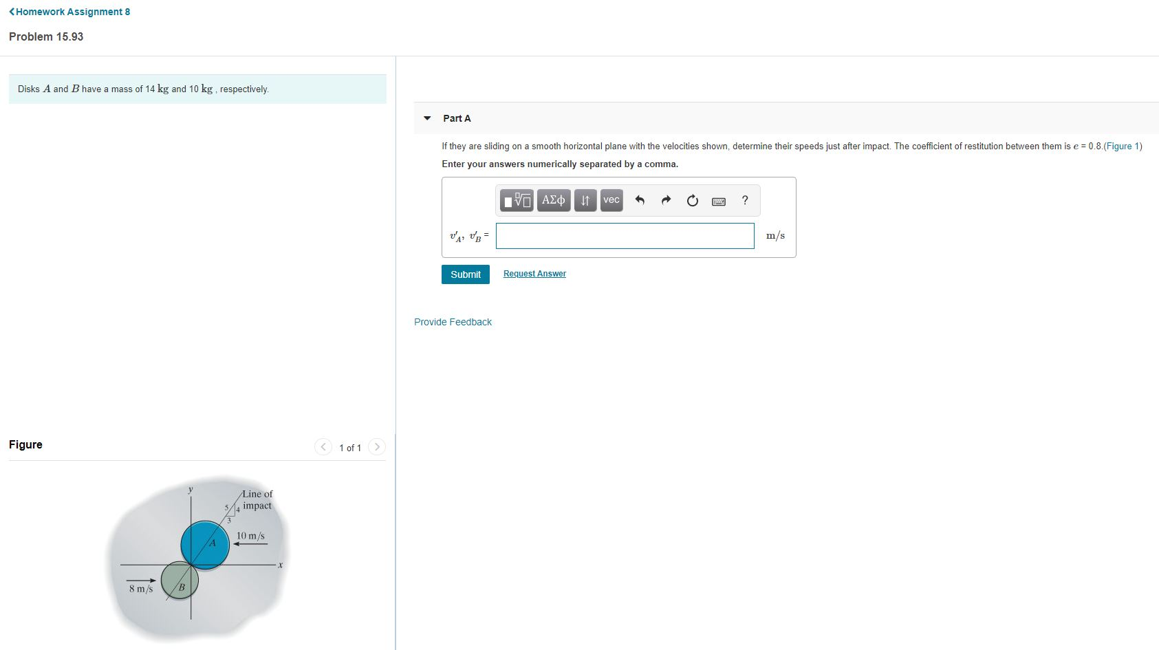 Solved B 5 Pts A6 Kg Object And 8 Kg Object Are Hung From Chegg Com