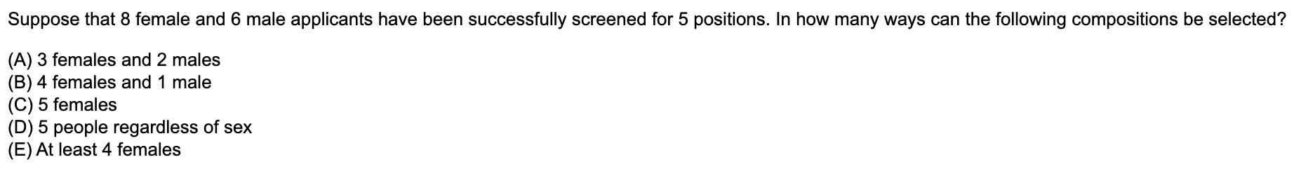 Solved Suppose That 8 Female And 6 Male Applicants Have Been 9834