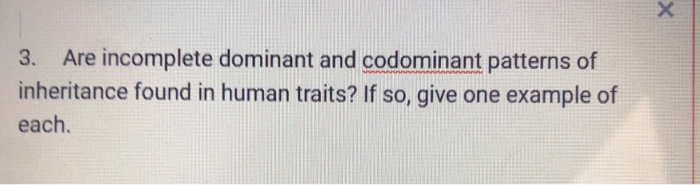 solved-3-are-incomplete-dominant-and-codominant-patterns-of-chegg