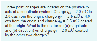 Solved Three point charges are located on the positive x- | Chegg.com