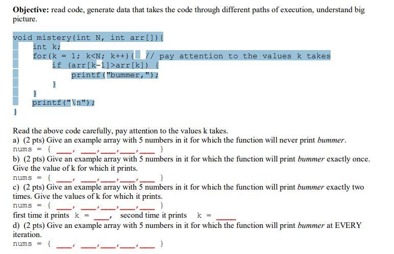 Solved Objective: read code, generate data that takes the | Chegg.com