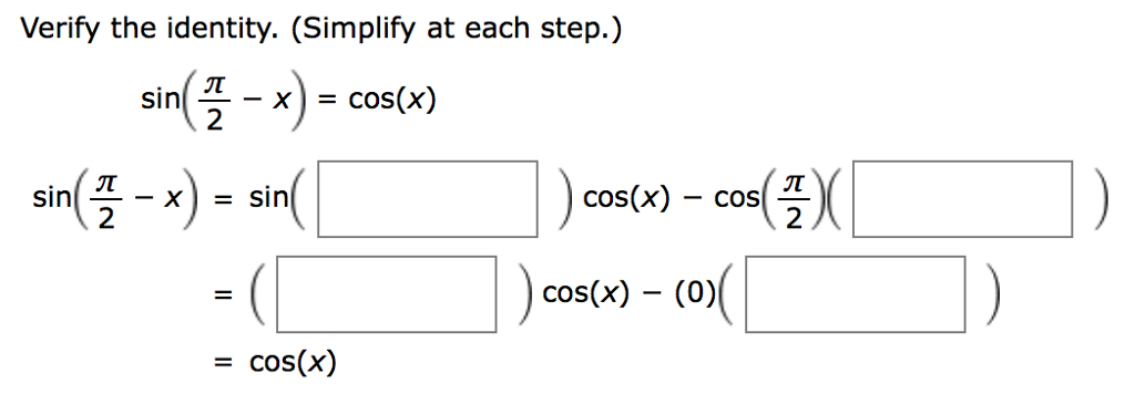 Solved Verify The Identity. (simplify At Each Step.) 