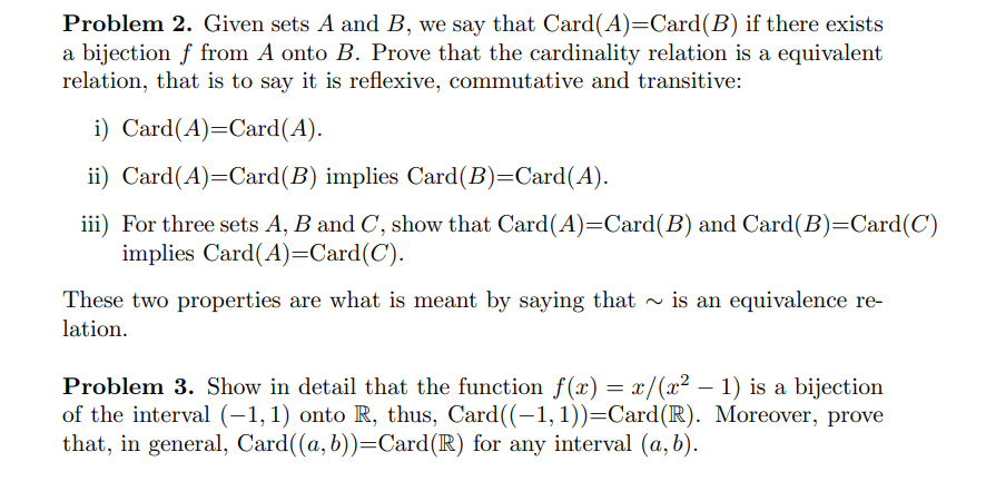 Solved Problem 2. Given Sets A And B, We Say That | Chegg.com