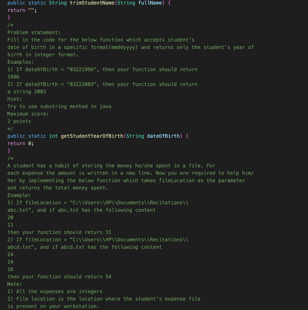 Solved /* Problem statement: Fill in the code for the below | Chegg.com