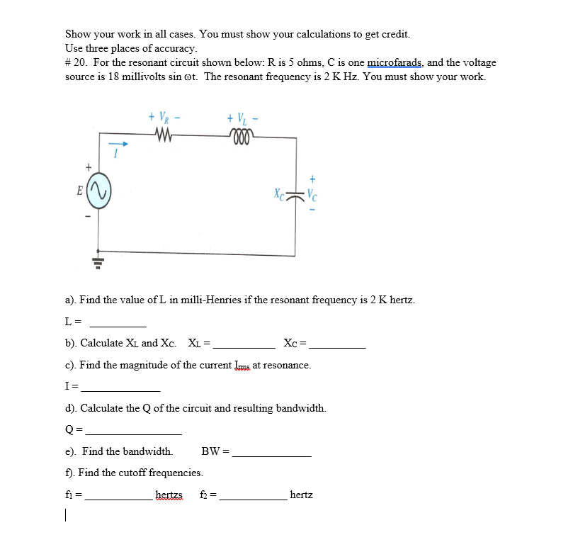 Solved Show your work in all cases. You must show your | Chegg.com