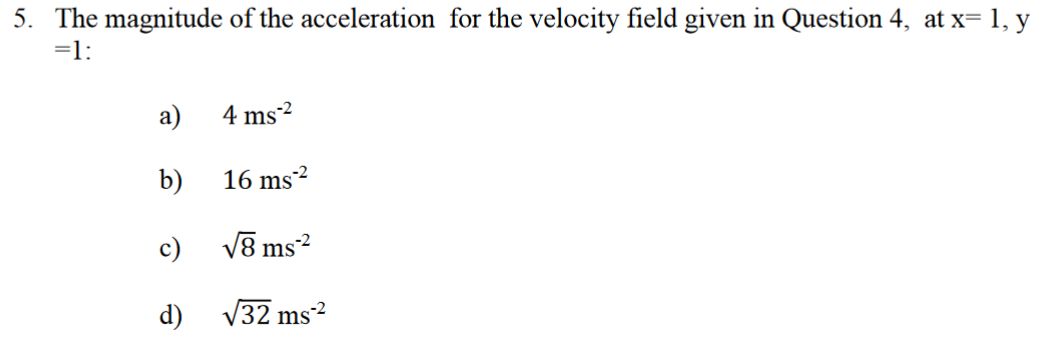 Solved 4. Consider The Steady Velocity Field Of A | Chegg.com