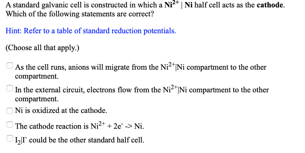 Solved A standard galvanic cell is constructed in which a