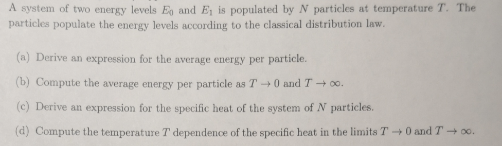 Solved A system of two energy levels Eo and E is populated | Chegg.com