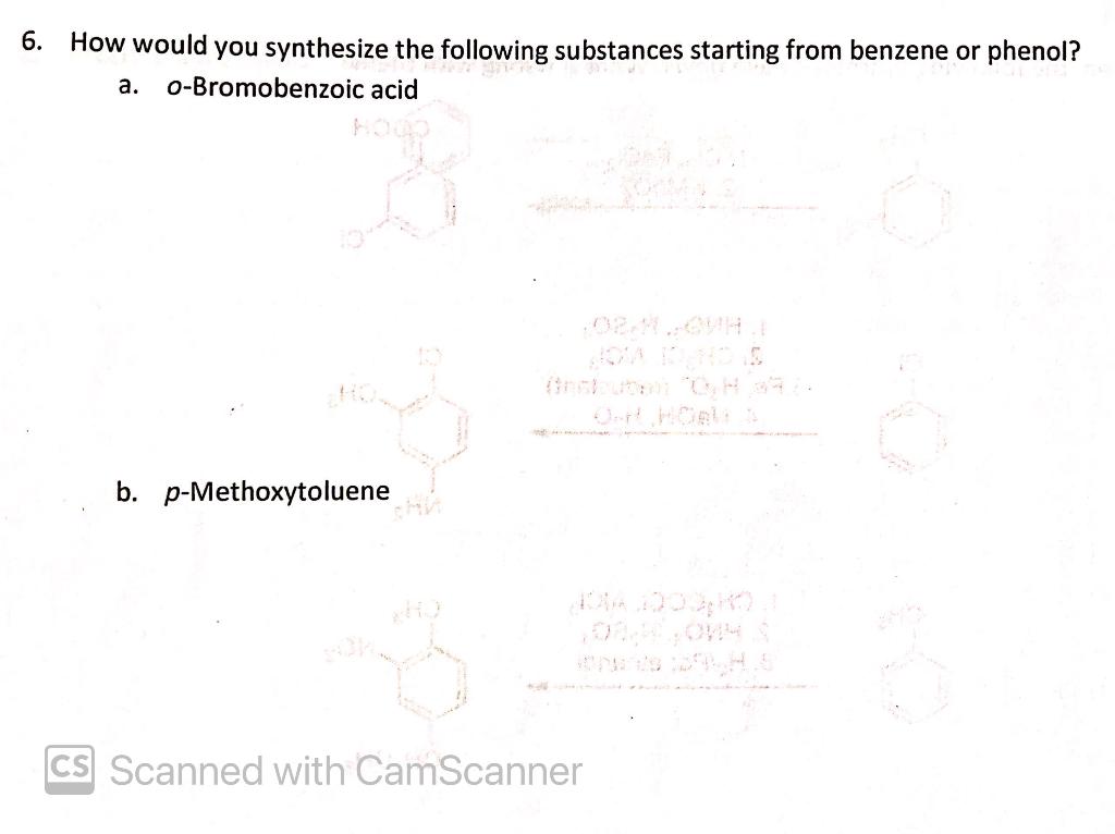 Solved 6. How Would You Synthesize The Following Substances | Chegg.com