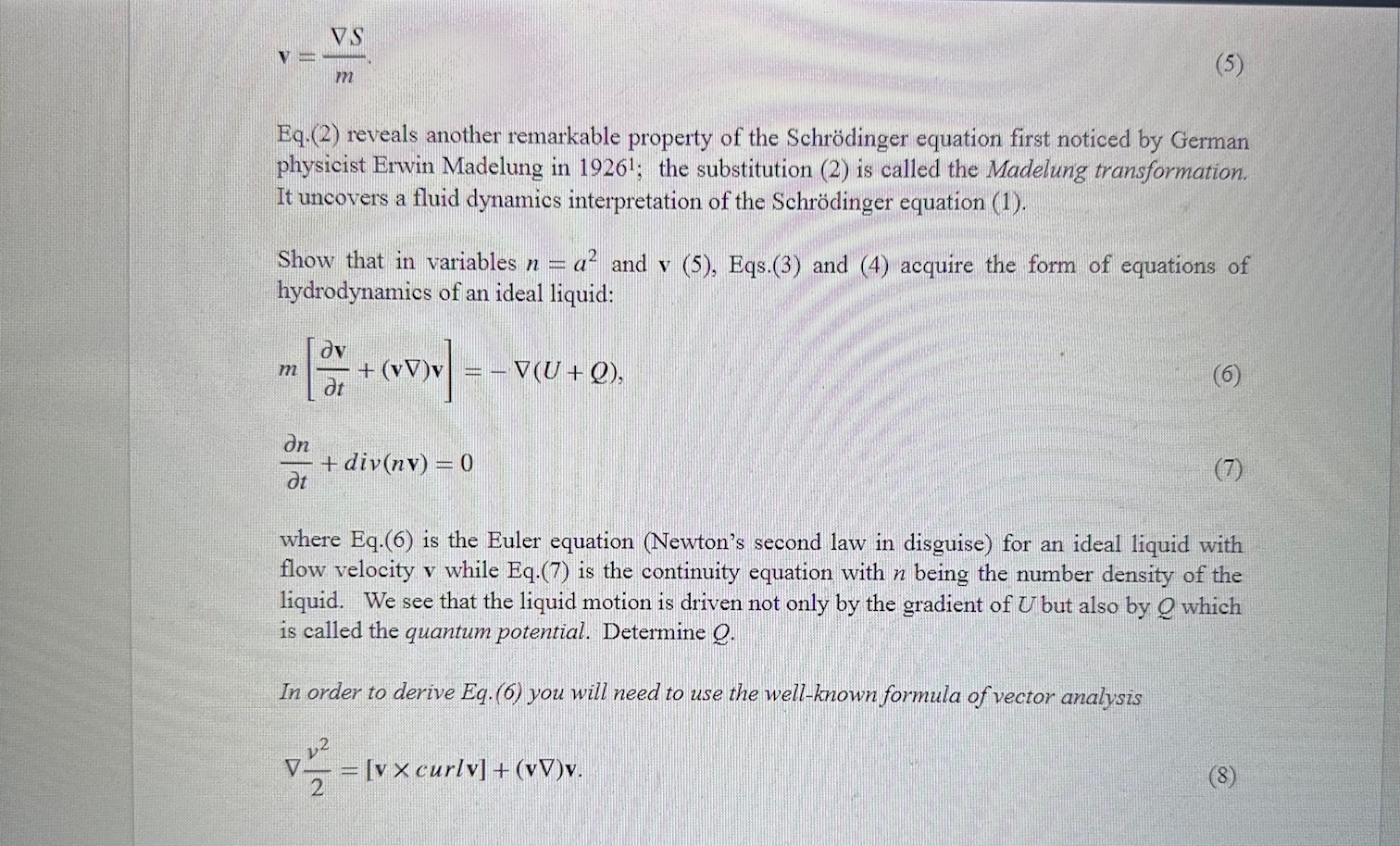 Solved 3. It Was Demonstrated In Class That The Schrödinger 