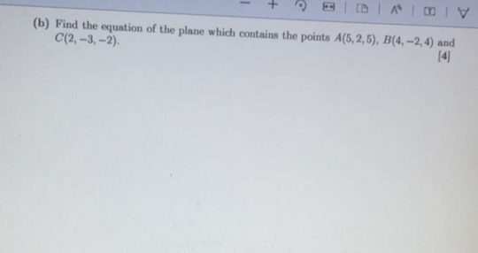 Solved (b) Find The Equation Of The Plane Which Contains The | Chegg.com