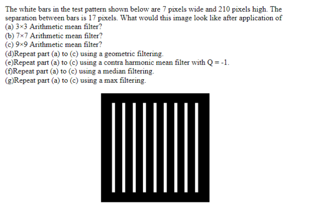 solved-the-white-bars-in-the-test-pattern-shown-below-are-7-chegg