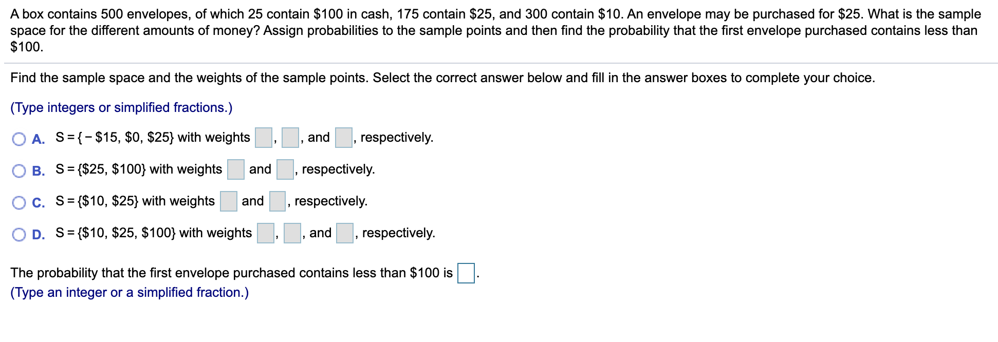 Solved A box contains 500 envelopes, of which 25 contain