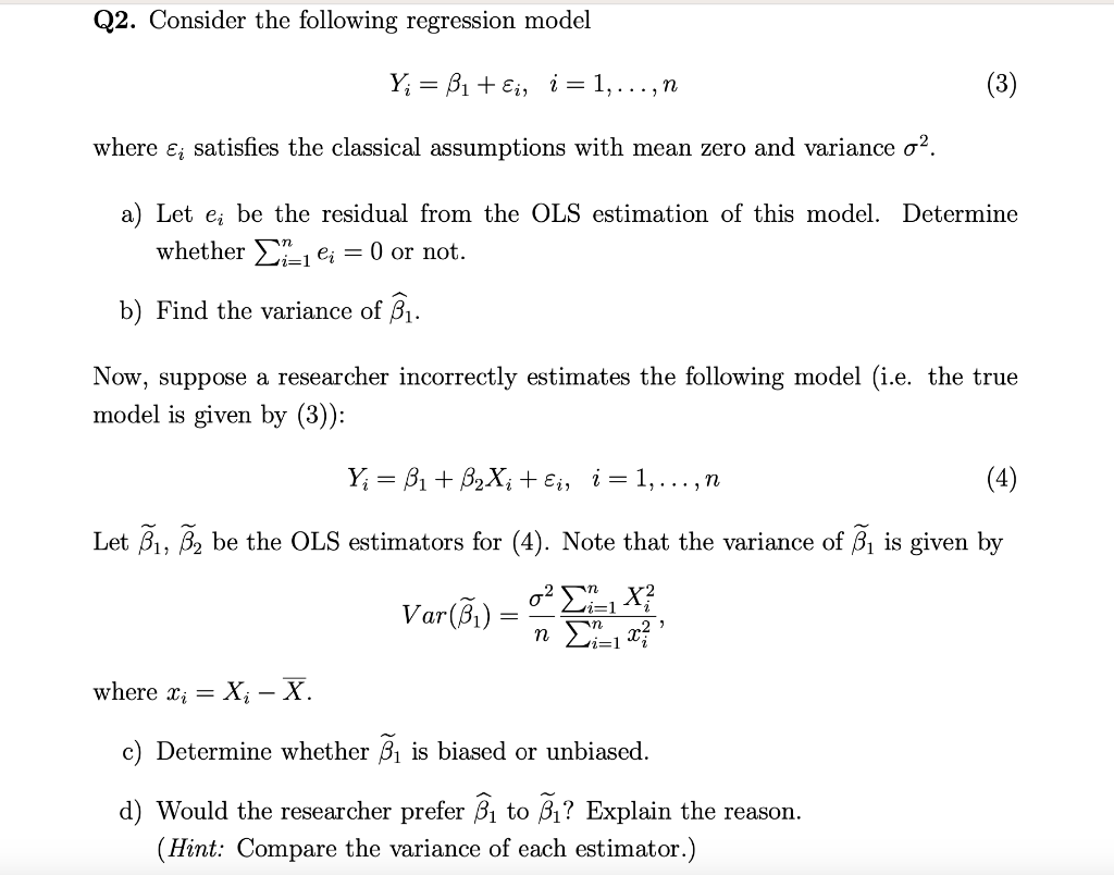 Consider the following regression model Yi=β1+εi, | Chegg.com