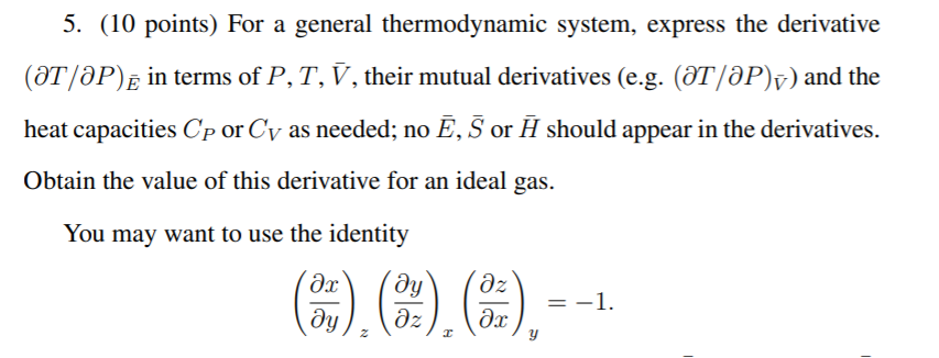 Solved Please Note That The Question Is Asking For Dt Dp Chegg Com