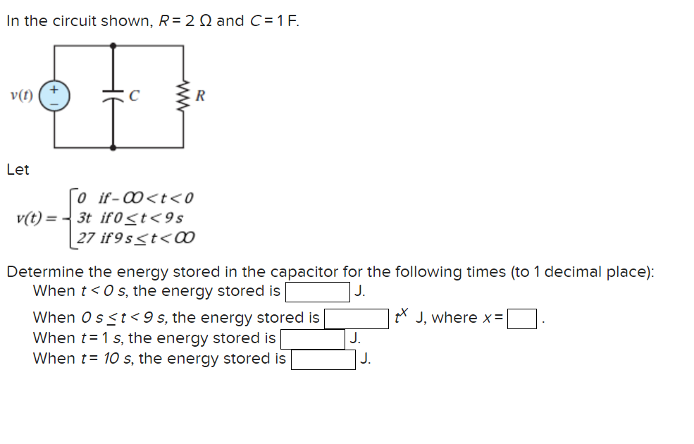 Solved In the circuit shown, R= 21 and C = 1 F. v(t) R Let | Chegg.com