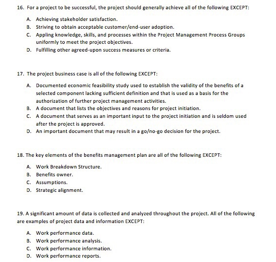 Solved 16. For a project to be successful, the project | Chegg.com
