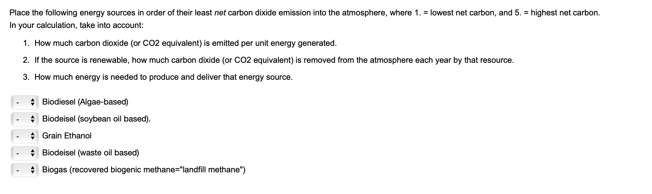 Which Of The Following Energy Sources Emits The Chegg Com
