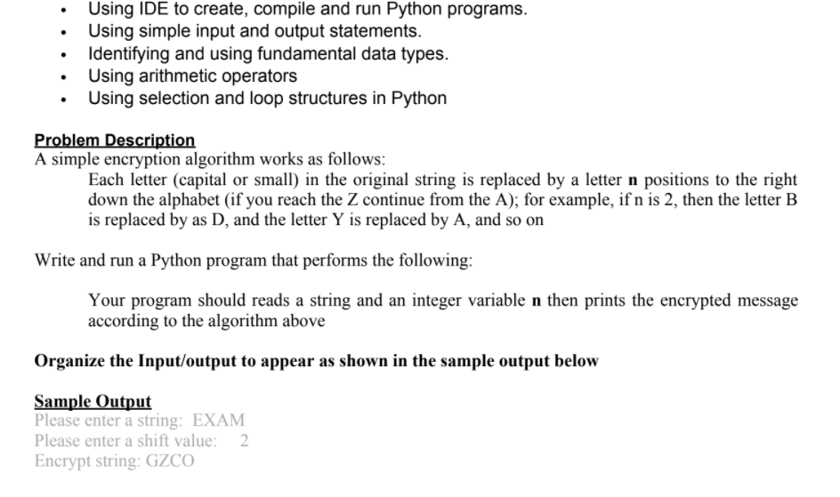 Solved Using IDE to create, compile and run Python programs. | Chegg.com
