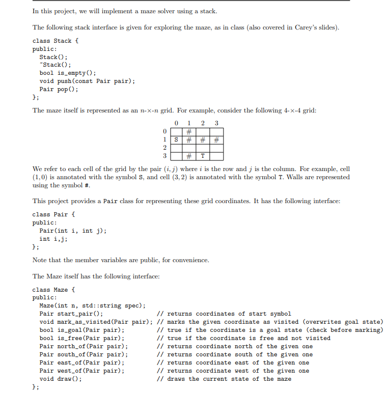 This project implements stacks to solve a maze. The | Chegg.com