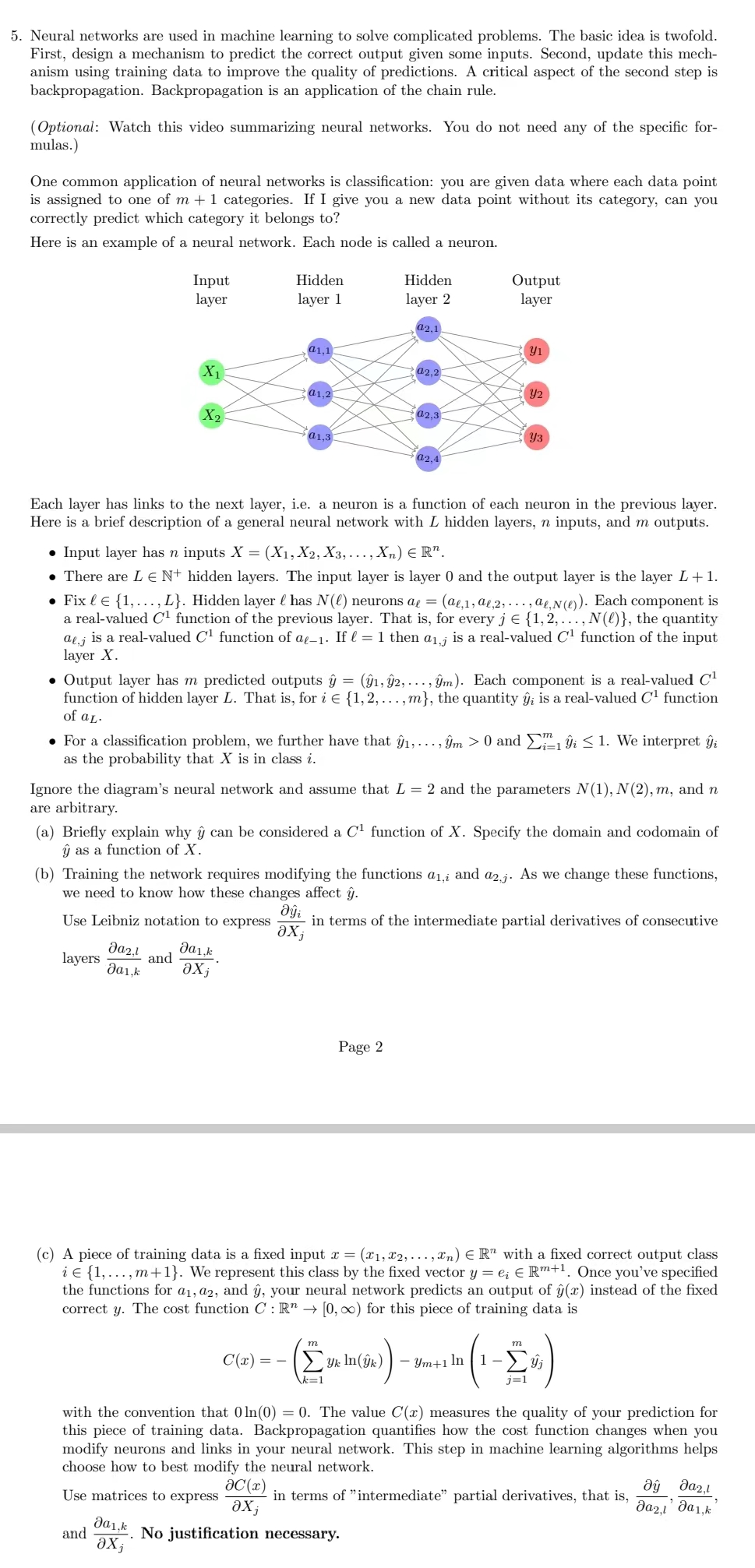 Solved 5. Neural Networks Are Used In Machine Learning To | Chegg.com