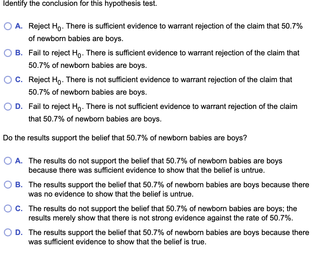 Solved A random sample of 828 births included 431 boys. Use | Chegg.com