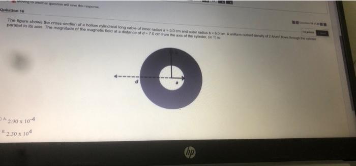 Solved Question 16 The figure shows the cross-section of a | Chegg.com