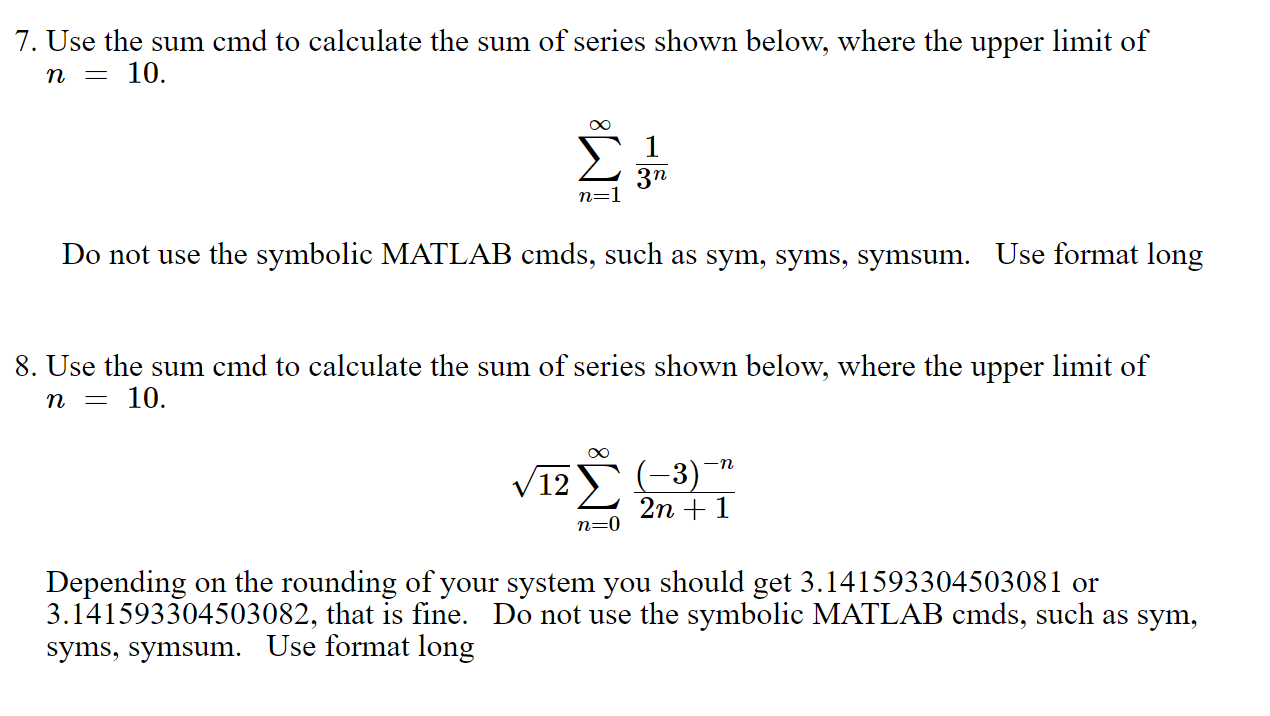 Solved 7. Use the sum cmd to calculate the sum of series | Chegg.com
