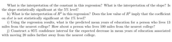 Solved 2. You are interested in studying the factors that | Chegg.com